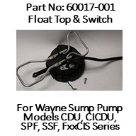 Wayne Sump Pump Switch Replacement Part No 60017-001 Float Top Replacement Kit including switch and gasket.